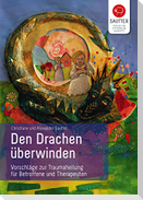 Den Drachen überwinden