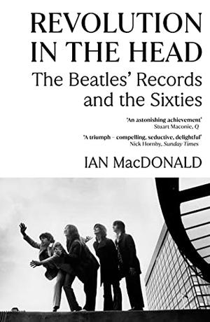 Macdonald, Ian. Revolution in the Head - The Beatles Records and the Sixties. Vintage Publishing, 2008.