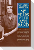 My Years with Ayn Rand