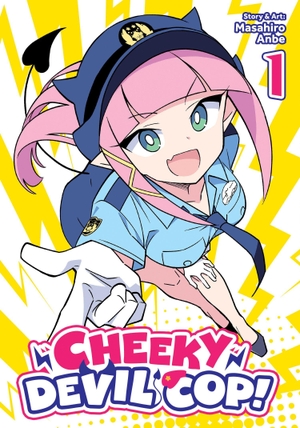 Anbe, Masahiro. Cheeky Devil Cop! Vol. 1. Penguin LLC  US, 2026.