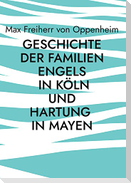 Geschichte der Familien Engels in Köln und Hartung in Mayen