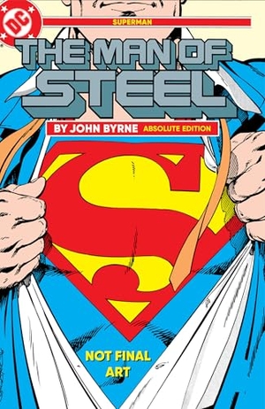 Byrne, John. Superman: The Man of Steel by John Byrne: Absolute Edition. DC Comics, 2026.