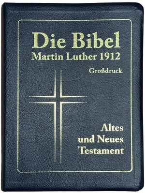 Lichtzeichen Verlag GmbH (Hrsg.). Die Bibel Martin Luther 1912 - Großdruck. Lichtzeichen Verlag, 2025.