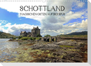 Schottland - magischen Orten auf der Spur (Wandkalender 2022 DIN A3 quer)