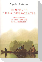 L'impensé de la démocratie