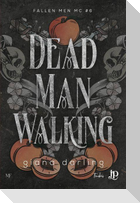 Dead man walking
