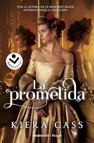 Cass, Kiera. La Prometida / The Betrothed. Prh Grupo Editorial, 2021.