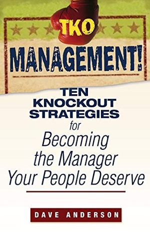 Anderson. TKO Management. John Wiley & Sons, 2007.