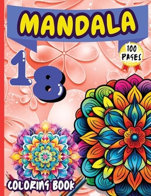 Peter. Mandala 18 Coloring Book - Stress Relieving Mandala Designs for Adults Relaxation. Peter Strul, 2024.