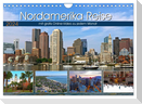 Reisekalender Nordamerika (Wandkalender 2024 DIN A4 quer), CALVENDO Monatskalender