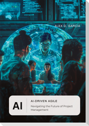 AI-Driven Agile