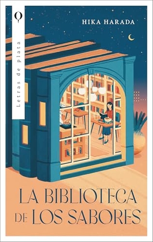 Harada, Hika. La Biblioteca de Los Sabores. Urano World, 2025.