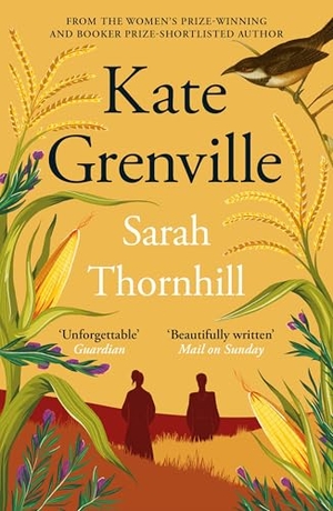 Grenville, Kate. Sarah Thornhill. Canongate Books, 2012.