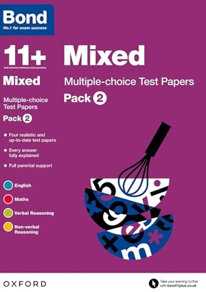 Primrose, Alison / Bond 11 et al. Bond 11+: Mixed: Multiple-choice Test Papers (for GL Assessment & other 11 plus exams) - Pack 2. Oxford University Press, 2015.
