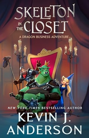 Anderson, Kevin J.. Skeleton in the Closet - A Dragon Business Adventure. Arc Manor, LLC DBA: Caezik Books, 2024.