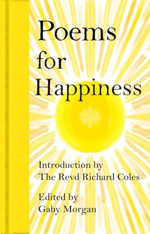 Morgan, Gaby. Poems for Happiness. Macmillan Publishers Int Ltd - MDL, 2026.