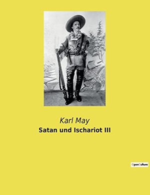 May, Karl. Satan und Ischariot III. Culturea, 2022.