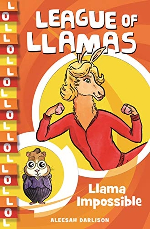 Darlison, Aleesah. Llama Impossible - Volume 2. Penguin Random House Australia, 2021.