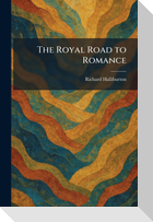 The Royal Road to Romance