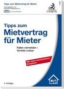 Tipps zum Mietvertrag für Mieter