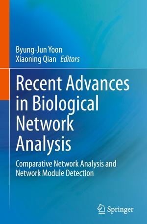 Qian, Xiaoning / Byung-Jun Yoon (Hrsg.). Recent Advances in Biological Network Analysis - Comparative Network Analysis and Network Module Detection. Springer International Publishing, 2021.