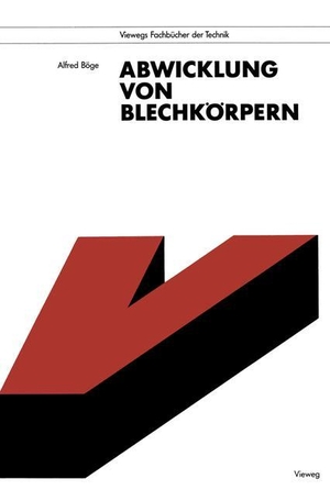 Böge, Alfred. Abwicklung von Blechkörpern. Vieweg+Teubner Verlag, 1992.