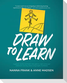 Draw to Learn