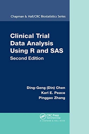 Chen / Peace, Karl E et al. Clinical Trial Data Analysis Using R and SAS. CRC Press, 2020.