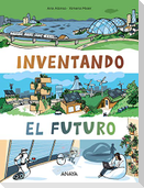 Inventando el futuro