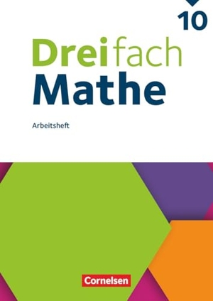 Dreifach Mathe 10. Schuljahr - Ausgabe 2021 - Arbeitsheft mit Medien und Lösungen - Inkl. Erklärvideos und interaktiven Übungen. Cornelsen Verlag GmbH, 2026.