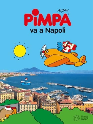 Altan. Pimpa va a Napoli. Franco Cosimo Panini, 2024.