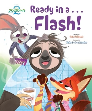 Falligant, Erin. Ready in a ... Flash! (Disney Zootopia 2). Disney - Rhcb, 2025.