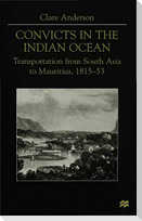 Convicts in the Indian Ocean