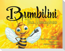 Bumbilini The Honeybee