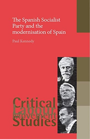 Kennedy, Paul. The Spanish Socialist Party and the modernisation of Spain. Manchester University Press (P648), 2013.