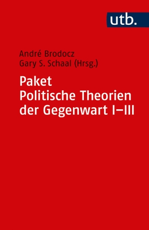 Brodocz, André / Gary S. Schaal (Hrsg.). Politische Theorien der Gegenwart. Paket - Paket besteht aus drei Bänden: Brodocz/Schaal (Hrsg.), Politische Theorien 1, 4.A., Brodocz/Schaal (Hrsg.), Politische Theorien 2, 4.A., Brodocz/Schaal (Hrsg.), Politische Theorien 3. UTB GmbH, 2017.