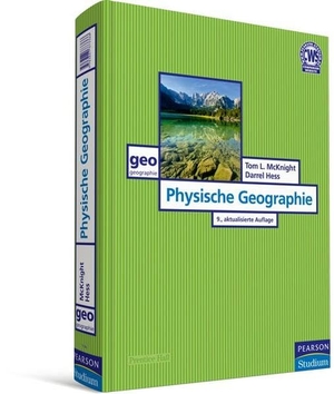McKnight, Tom L. / Darrel Hess. Physische Geographie. Pearson Studium, 2009.