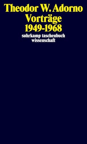 Adorno, Theodor W.. Nachgelassene Schriften. Abteilung V: Vorträge und Gespräche - Band 1: Vorträge 1949-1968. Suhrkamp Verlag, 2026.