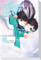 The Irregular at Magic High School, Vol. 12 (Light Novel)
