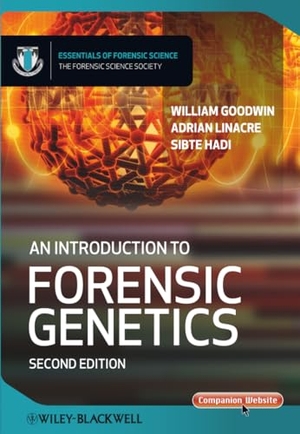 Goodwin. An Introduction to Forensic Genetics 2e. John Wiley & Sons, 2010.