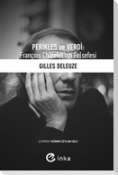Perikles ve Verdi Francois Chateletnin Felsefesi
