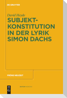 Subjektkonstitution in der Lyrik Simon Dachs
