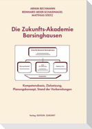 Die  Zukunfts-Akademie Barsinghausen
