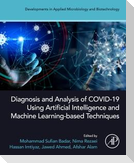 Diagnosis and Analysis of COVID-19 using Artificial Intelligence and Machine Learning-Based Techniques