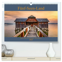 Fünf-Seen-Land (hochwertiger Premium Wandkalender 2025 DIN A2 quer), Kunstdruck in Hochglanz