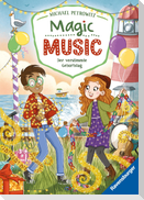 Magic Music, Band 3 - Der verstimmte Geburtstag