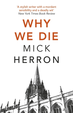 Herron, Mick. Why We Die - Zoë Boehm Thriller 3. The Murder Room, 2020.