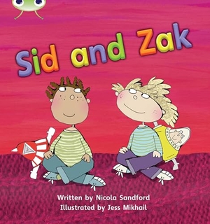 Sandford, Nicola. Bug Club Phonics - Phase 3 Unit 7: Sid and Zak. Pearson Education Limited, 2010.