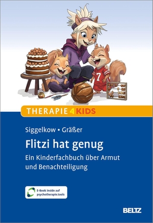 Siggelkow, Bernd / Melanie Gräßer. Flitzi hat genug - Ein Kinderfachbuch über Armut und Benachteiligung. Mit E-Book inside und Arbeitsmaterial. Psychologie Verlagsunion, 2026.