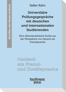 Universitäre Prüfungsgespräche mit deutschen und internationalen Studierenden